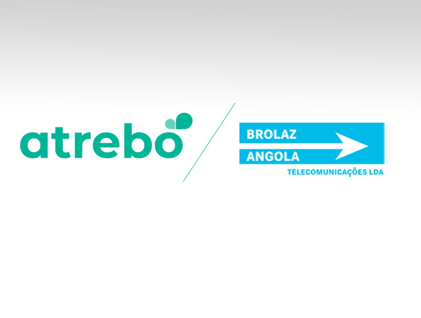 Atrebo lands in the African market to support Brolaz Angola Telecomunicações in the digitalisation of their operations